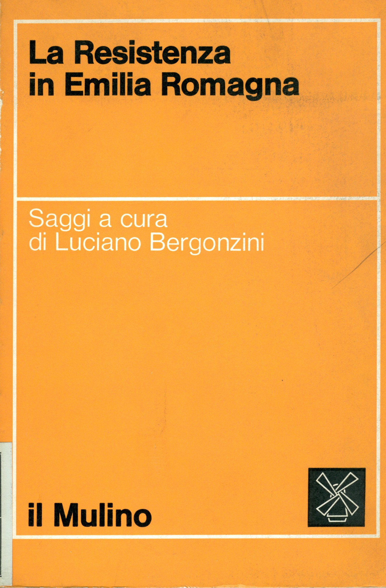 La Resistenza in Emilia-Romagna